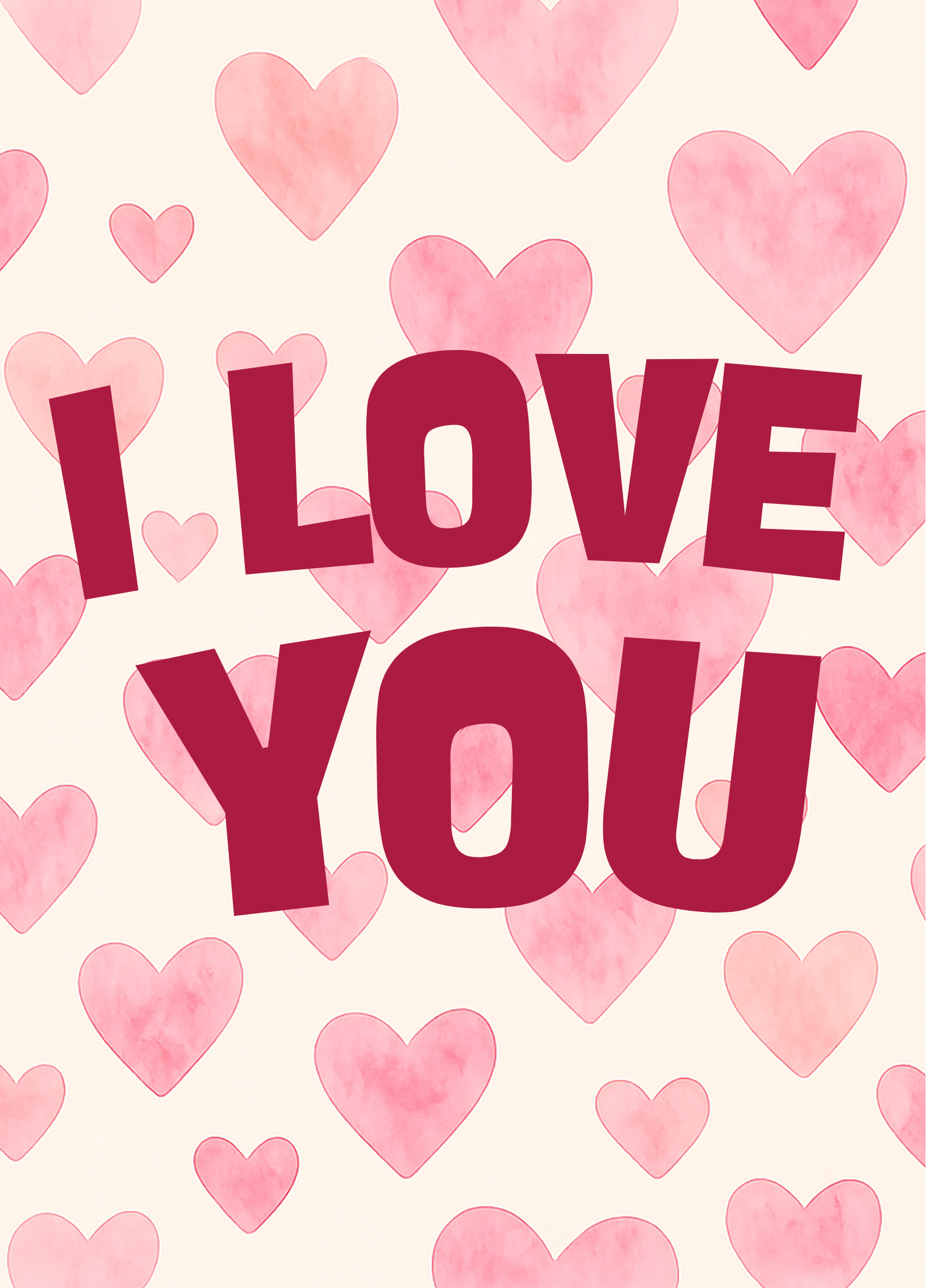 I LOVE YOU HEARTS CARD